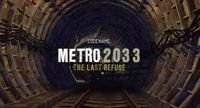 Zdjęcie: Metro 2033: The Last Refuge
